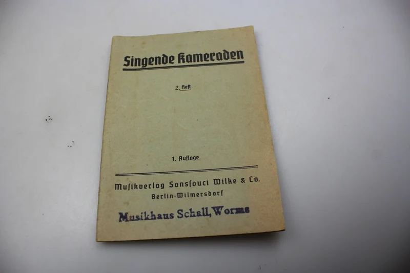 „Singenden Kameraden“ Booklet mit Musik und Texten aus dem 2. Weltkrieg