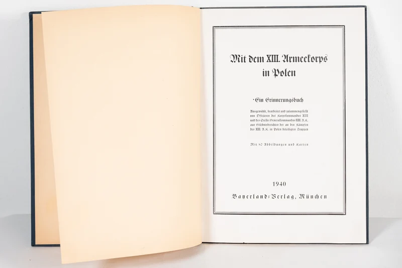 "Mit dem XIII. Armeekorps in Polen" 1940