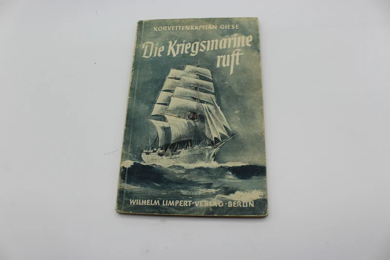 "Die Kriegsmarine Ruft" - Kovettenkapitänen Giese - 1941