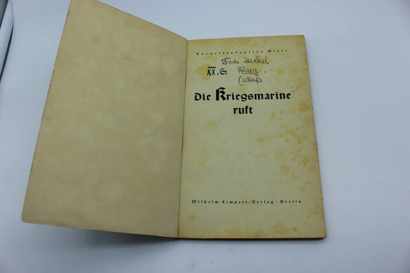 "Die Kriegsmarine Ruft" - Kovettenkapitänen Giese - 1941