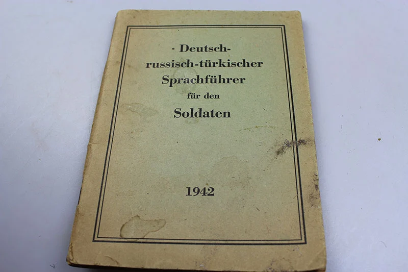 Deutsch-Russisch-Türkischer Sprachführer für den Soldaten - 1942