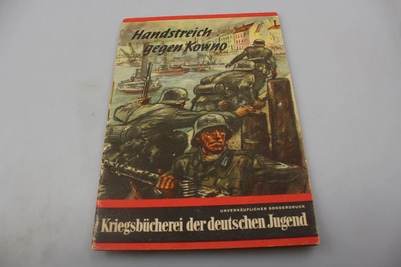 „Handstreich gegen Kowno“ Kriegsgeschichten für die deutsche Jugend