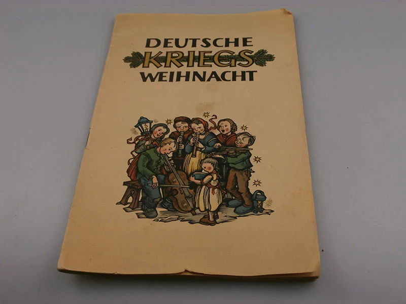 "Deutsche Kriegsweihnacht" Lieder- und Aufmarschbuch der Wehrmacht
