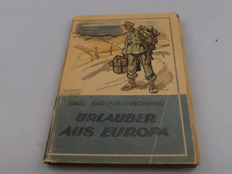 "Urlauber aus Europa" Feldpostausgabe 1943