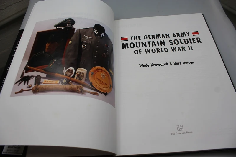 Die deutsche Armee – „Gebirgssoldat des Zweiten Weltkriegs“ Wade Krawczyk & Bart Jansen – 2009