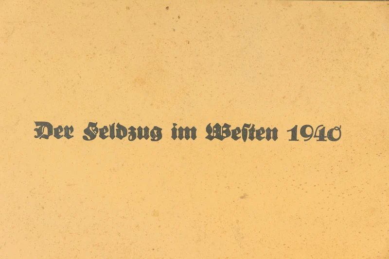 "Der Feldzug im Westen" 11 Drucke Westfront 1940