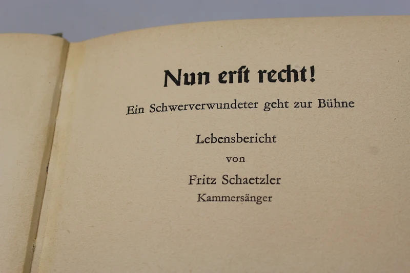 „Nun erst richtig!“ – Frits Schaetzler – 1943