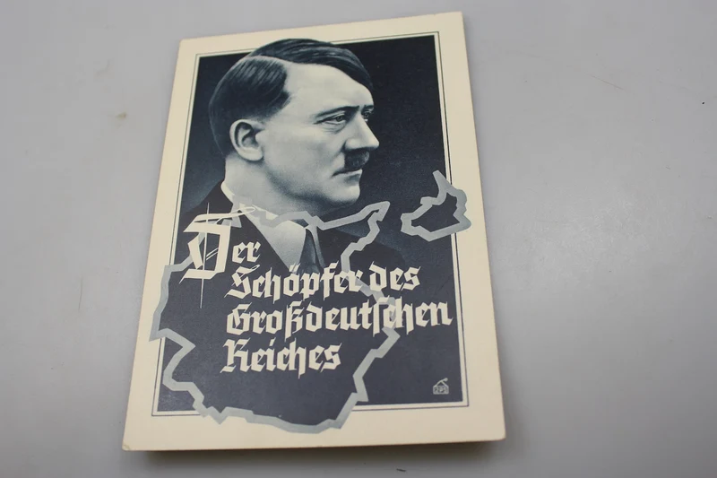 Postkarte „Der Schöpfer des Großdeutschen Reiches“