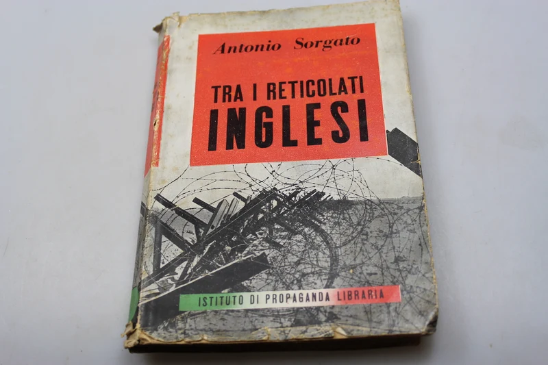 „Unter den englischen Zäunen“ A.Sorgato – 1942