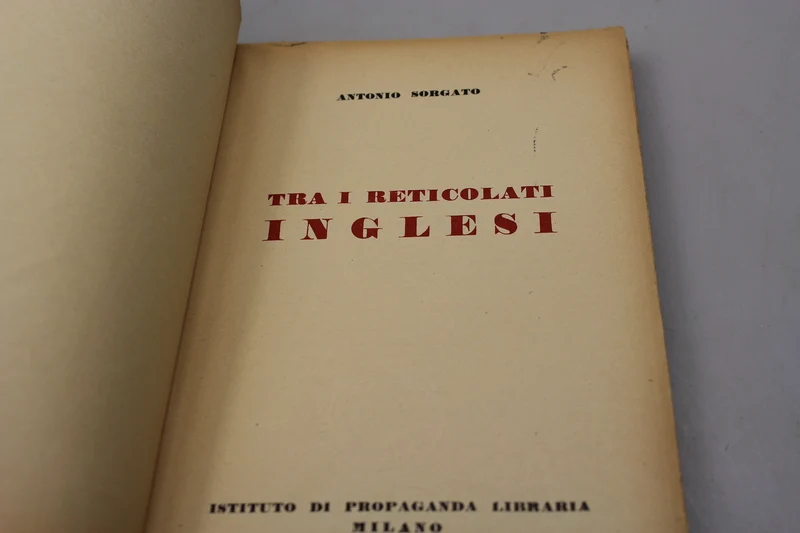 „Unter den englischen Zäunen“ A.Sorgato – 1942