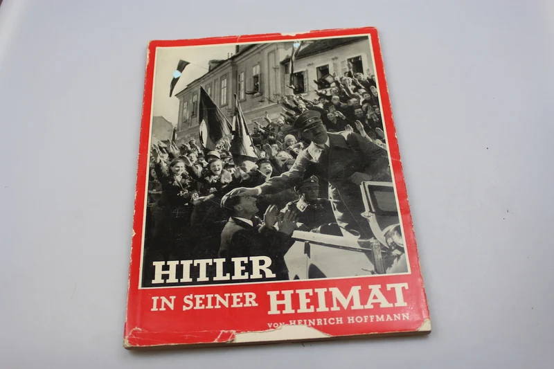 Hitler in seiner Heimat“ – H. Hoffmann