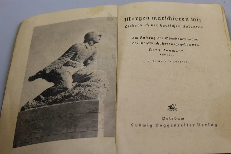„Morgen marschieren Wir“ – Liederbuch der deutschen Soldaten