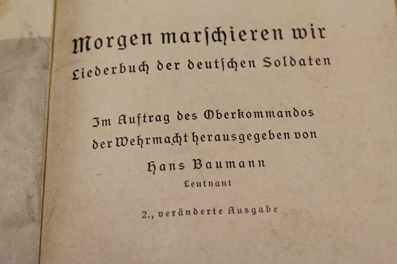 „Morgen marschieren Wir“ – Liederbuch der deutschen Soldaten