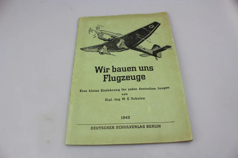 "Wir bauen uns Flugzeuge" - 1943