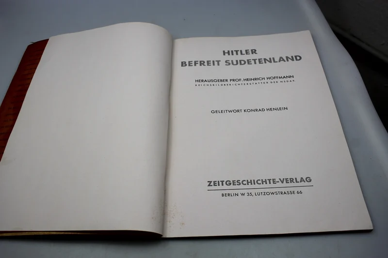 „Hitler befreite das Sudetenland“ H. Hoffman