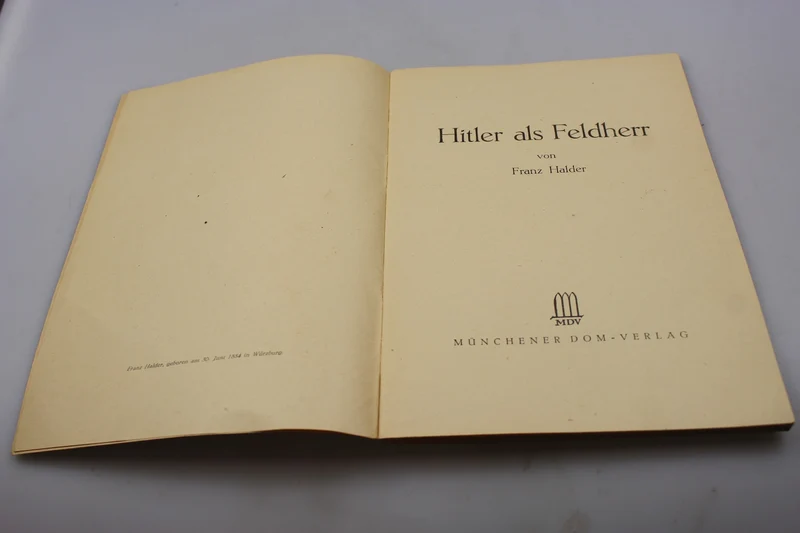 „Hitler als Feldheer“ – Alder Franz – 1949